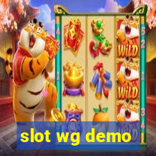 slot wg demo